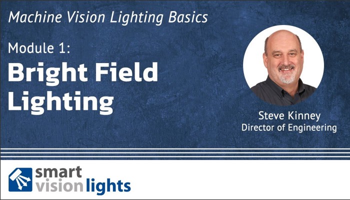 Základy – Modul 1: Machine Vision Lighting Basics Module 1: Bright Field Lighting